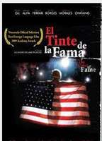 El Tinte De La Fama (2008) Scene Nuda