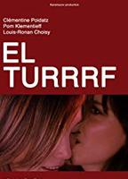 El Turrrf  (2012) Scene Nuda