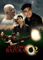 El último bazukazo 2 (2013) Scene Nuda