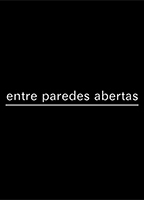 Entre Paredes Abertas (2013) Scene Nuda