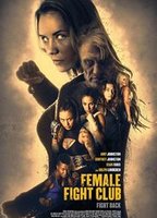Female Fight Club 2016 film scene di nudo