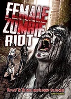 Female Zombie Riot 2016 film scene di nudo