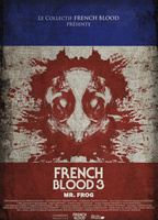 French Blood 3 - Mr. Frog 2020 film scene di nudo