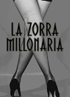La zorra millonaria (2013) Scene Nuda