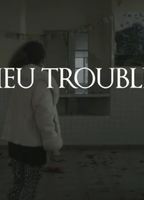 Lieu Trouble (short film) 2015 film scene di nudo