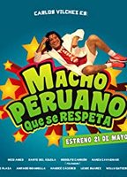 Macho Peruano Que Se Respeta 2015 film scene di nudo