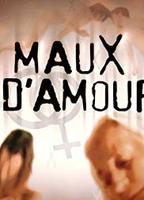 Maux d'amour (2002) Scene Nuda