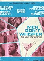 Men Don't Whisper (2017) Scene Nuda