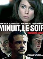 Minuit, le soir (2005-2007) Scene Nuda