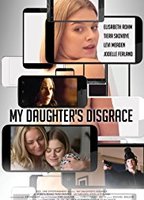 My Daughter's Disgrace 2016 film scene di nudo