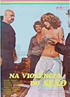 Na Violência do Sexo 1978 film scene di nudo