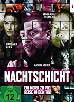 Nachtschicht  (2003-2018) Scene Nuda