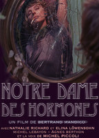 Notre-Dame des Hormones 2015 film scene di nudo