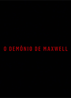 O Demônio de Maxwell (2017) Scene Nuda