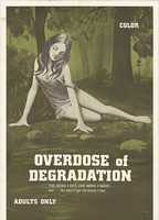 Overdose of Degradation 1970 film scene di nudo