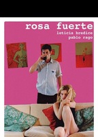 Rosa Fuerte (2014) Scene Nuda