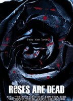 Roses Are Dead 2010 film scene di nudo
