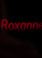 Roxanne (II) 2014 film scene di nudo