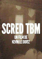 Scred TBM (2022) Scene Nuda