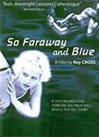 So Faraway and Blue 2001 film scene di nudo