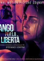 Tango For Freedom 2015 film scene di nudo