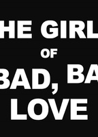 The Girls of Bad, Bad Love (2012) Scene Nuda