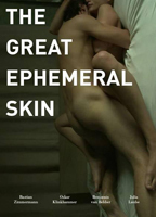 The Great Ephemeral Skin 2012 film scene di nudo