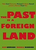 The Past Is a Foreign Land (2008) Scene Nuda