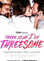 There Is No I in Threesome  2021 film scene di nudo