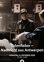 Totenfieber - Nachricht aus Antwerpen (2019) Scene Nuda