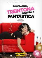 Treintona, soltera y fantástica scene nuda