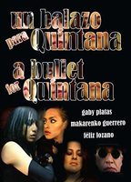 Un Balazo para Quintana (2008) Scene Nuda