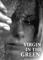 Virgin In The Green 2009 film scene di nudo
