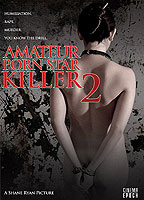 Amateur Porn Star Killer 2 (2008) Scene Nuda