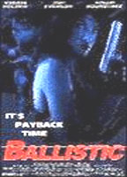 Ballistic (1995) Scene Nuda