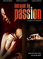 Betrayed by Passion 2006 film scene di nudo