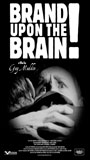 Brand Upon the Brain! A Remembrance in 12 Chapters (2006) Scene Nuda