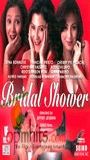 Bridal Shower 2004 film scene di nudo