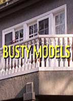 Busty Models 2007 film scene di nudo