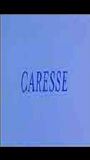 Caresse 1998 film scene di nudo