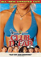 Club Dread 2004 film scene di nudo