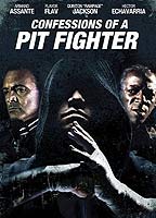 Confessions of a Pit Fighter 2005 film scene di nudo