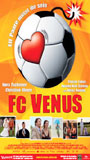 FC Venus - Elf Paare müsst ihr sein (2006) Scene Nuda