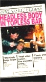 Headless Body in Topless Bar 1995 film scene di nudo