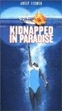 Kidnapped in Paradise scene nuda