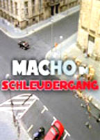 Macho im Schleudergang (2005) Scene Nuda