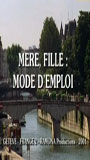 Mère, fille: mode d'emploi (2002) Scene Nuda