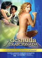 Naked and Betrayed 2004 film scene di nudo
