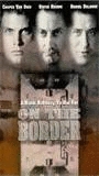 On the Border (1998) Scene Nuda