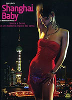 Shanghai Baby 2007 film scene di nudo